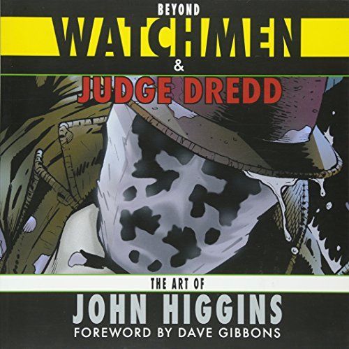 Beyond Watchmen and Judge Dredd