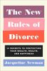 The New Rules of Divorce