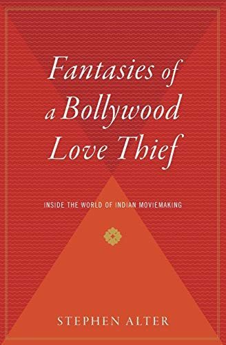 Fantasies of a Bollywood Love Thief