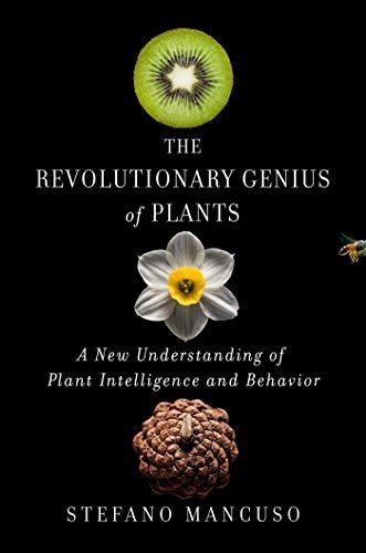 The Revolutionary Genius of Plants