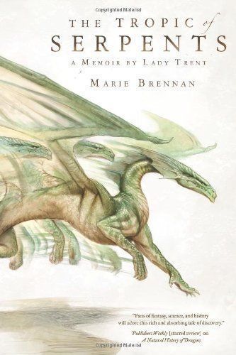 The Tropic of Serpents