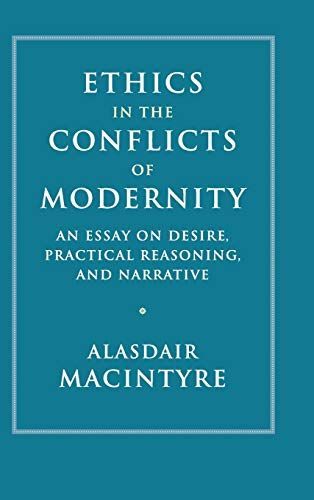Ethics in the Conflicts of Modernity