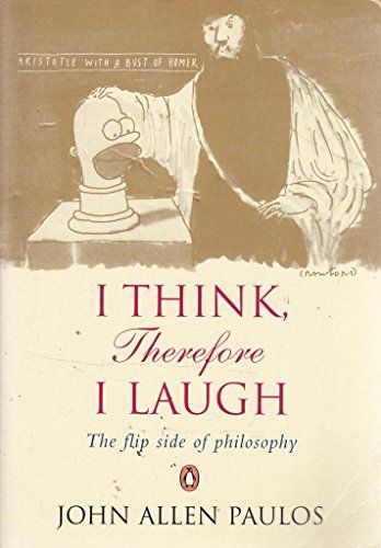 I Think, Therefore I Laugh