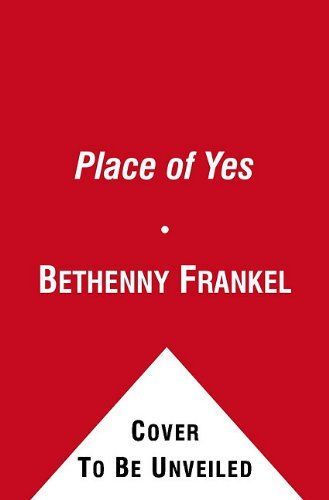 A Place of Yes