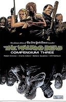 The Walking Dead Compendium Volume 3