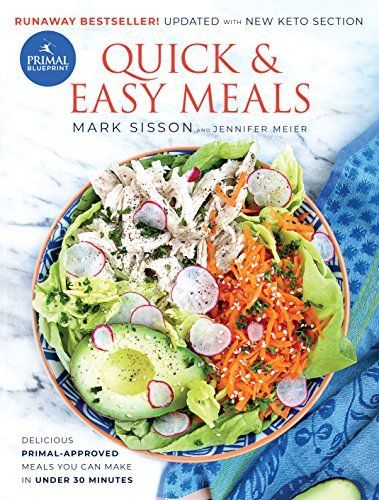 Primal Blueprint Quick & Easy Meals