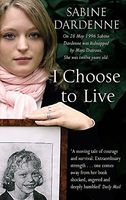 I Choose to Live