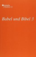Babel und Bibel 3
