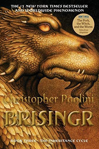 Brisingr, Or, The Seven Promises of Eragon Shadeslayer and Saphira Bjartskular
