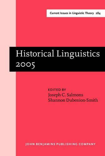 Historical Linguistics 2005