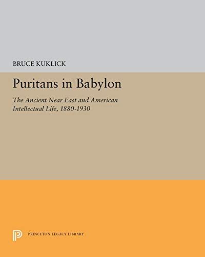 Puritans in Babylon