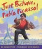 Just Behave, Pablo Picasso!