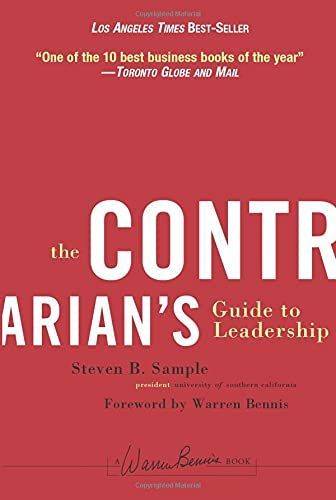 The Contrarian's Guide to Leadership