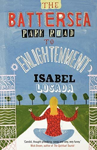 The Battersea Park Road to Enlightenment