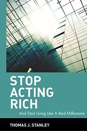 Stop Acting Rich