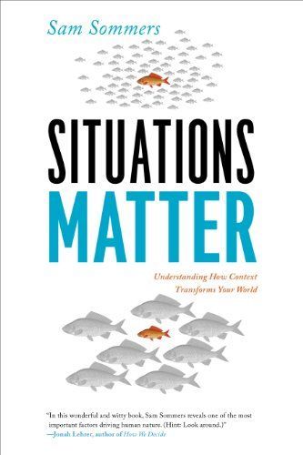 Situations Matter