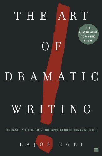 The Art of Dramatic Writing