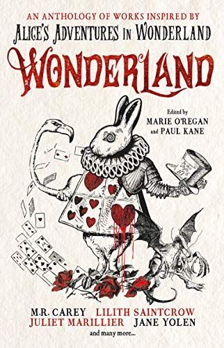 Wonderland: an Anthology