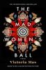 The Mad Women's Ball