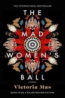 The Mad Women's Ball