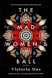 The Mad Women's Ball