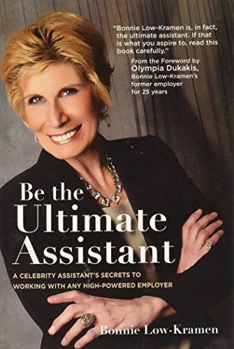 Be the Ultimate Assistant