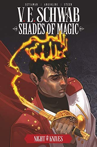 Shades of Magic: the Steel Prince: Night of Knives