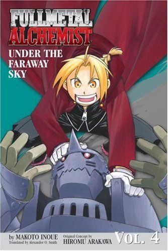 Fullmetal Alchemist: Under the Faraway Sky (Novel)