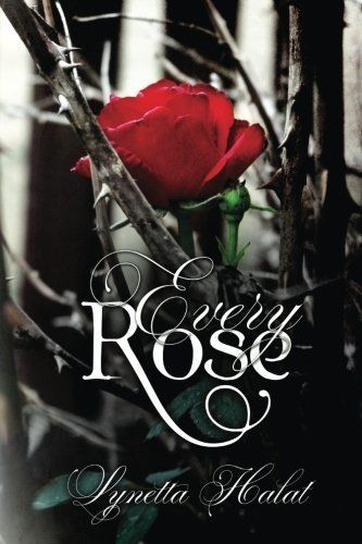 Every Rose