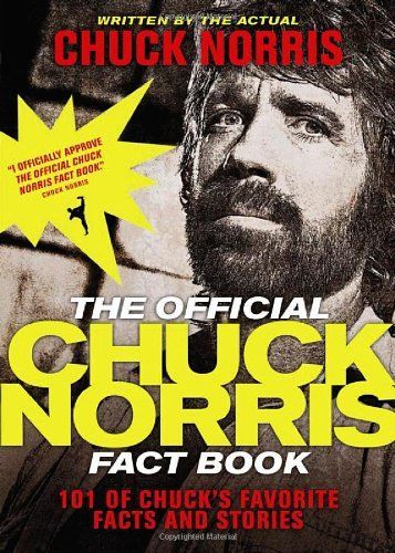 The Official Chuck Norris Fact Book