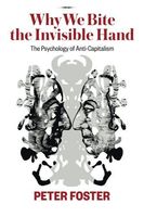 Why We Bite the Invisible Hand
