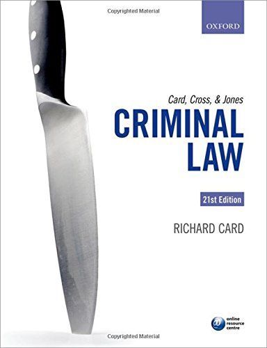 Card, Cross, and Jones: Criminal Law