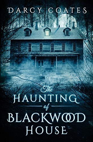 The Haunting of Blackwood House