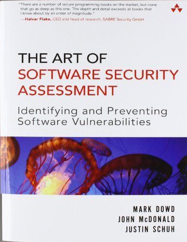 The Art of Software Security Assessment