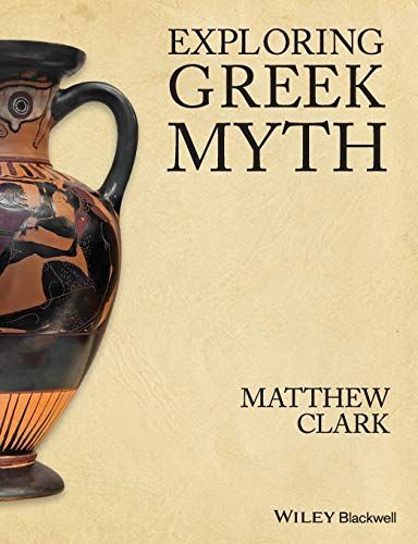 Exploring Greek Myth