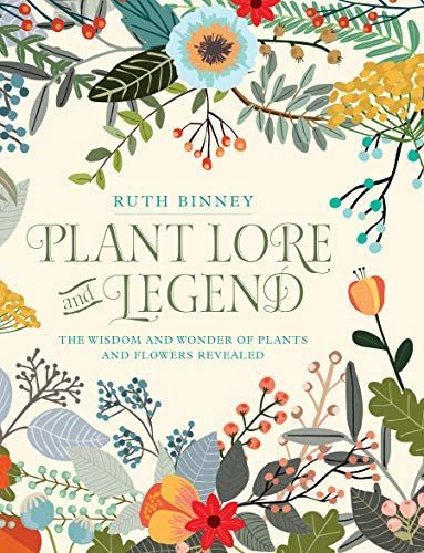 Plant Lore and Legend