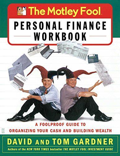 The Motley Fool Personal Finance Workbook