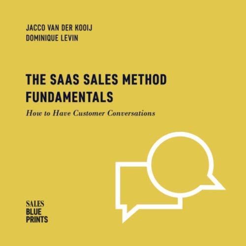 The SaaS Sales Method Fundamentals