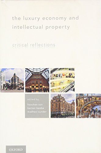 The Luxury Economy and Intellectual Property