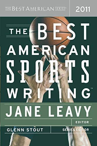 The Best American Sports Writing 2011