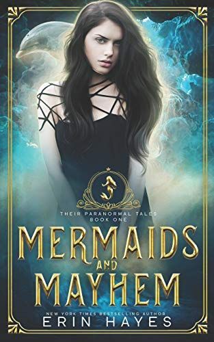 Mermaids and Mayhem