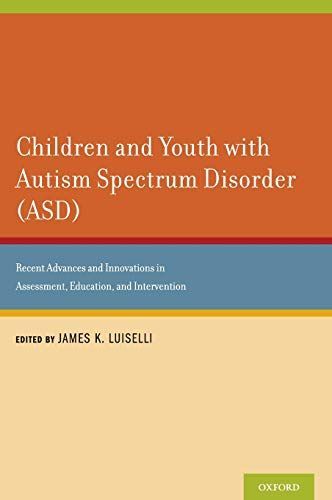 Children and Youth with Autism Spectrum Disorder (ASD)