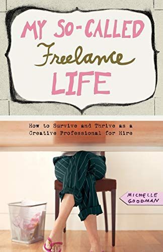 My So-Called Freelance Life