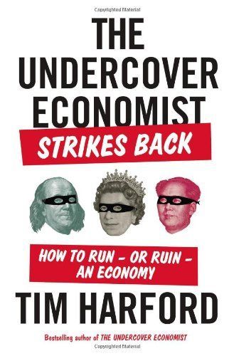 The Undercover Economist Strikes Back