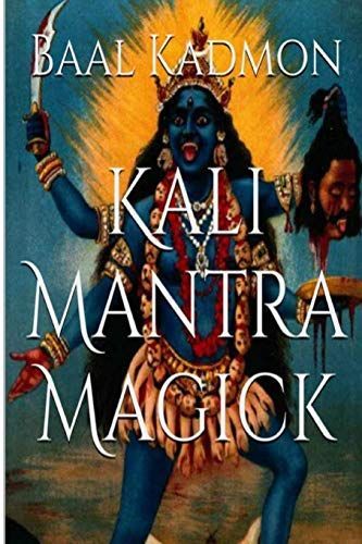 Kali Mantra Magick