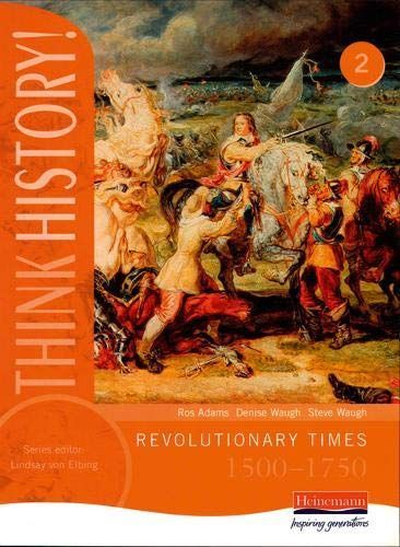 Revolutionary Times, 1500-1750