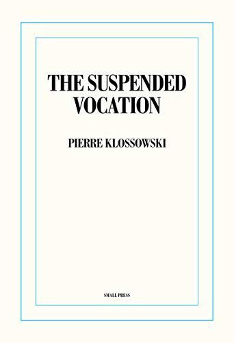 The Suspended Vocation