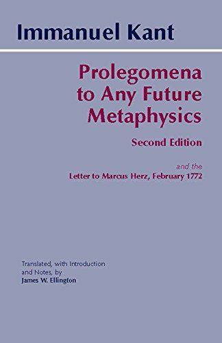 Prolegomena to Any Future Metaphysics (Second Edition)