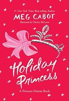 Holiday Princess: A Princess Diaries Book