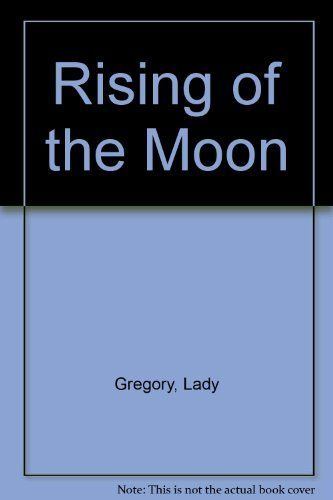 The Rising of the Moon